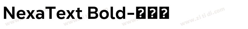 NexaText Bold字体转换 NexaText Bold字体转换